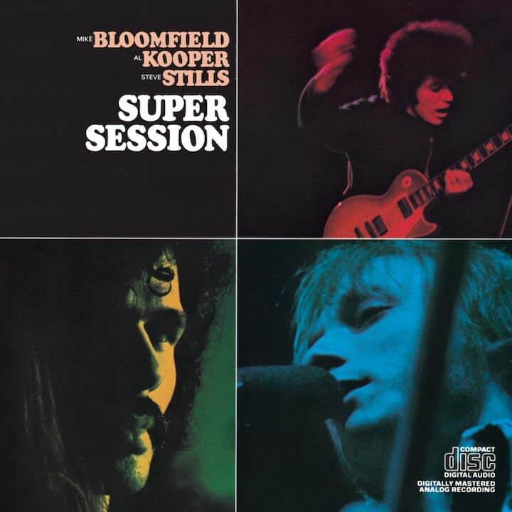 crosstown_traffic_bloomfield_kooper_stills_super_session crosstown_traffic_bloomfield_kooper_stills_super_session