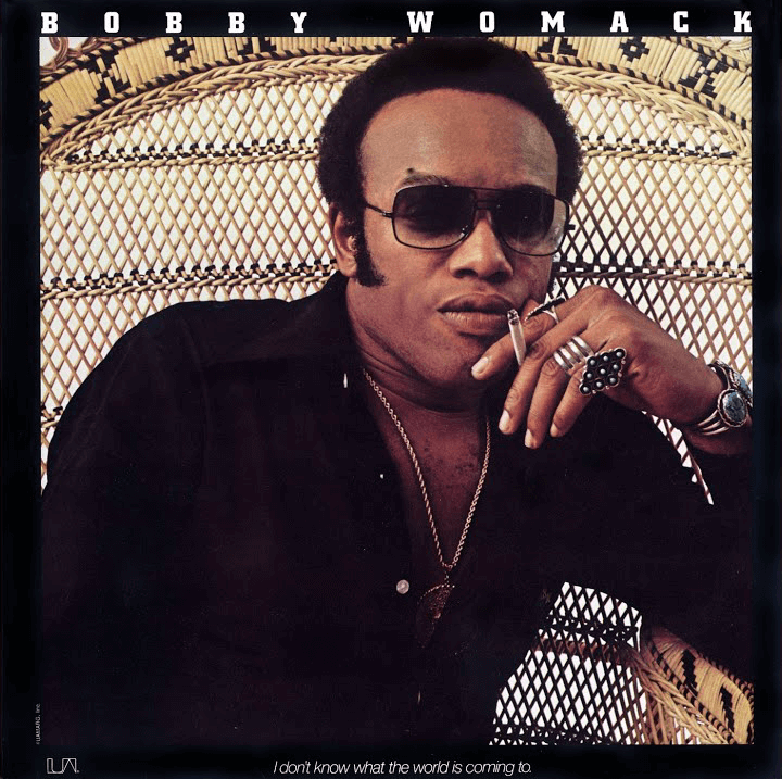 crosstown_traffic_bobby_womack_if_you_want_my_love_put_something_down_on_it crosstown_traffic_bobby_womack_if_you_want_my_love_put_something_down_on_it